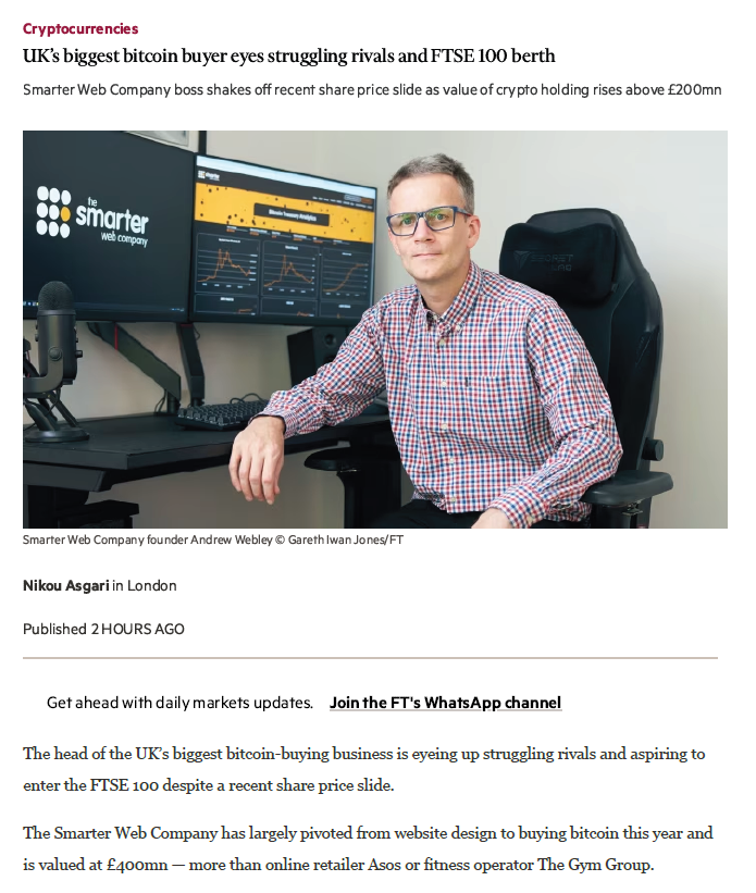 The Financial Times: UK’s Biggest Bitcoin Buyer Eyes Struggling Rivals & FTSE 100 Berth